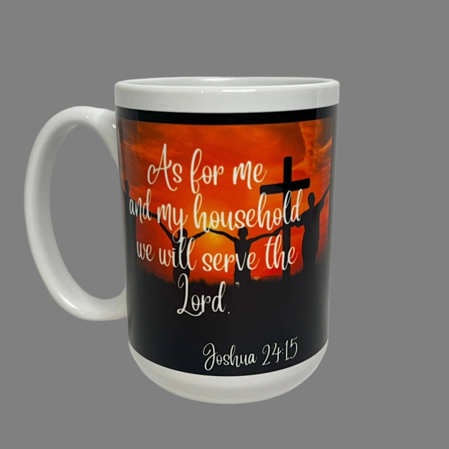 Joshua 24:15 15oz Mug